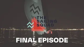 The Sailing Squad | Episode 4: Mission accomplished