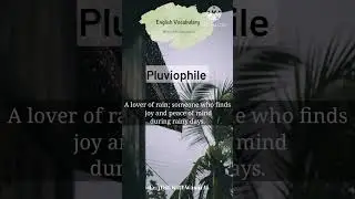 PLUVIOPHILE | English Vocabulary | Word of the day | #english #englishvocabulary