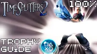 Timesplitters 2 | 100% Trophy Guide