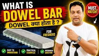 What is Dowel Bar & what is the purpose of dowel bars???