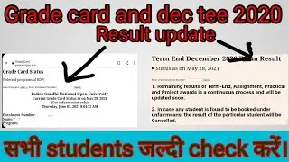 Grade card and tee dec 2020 result update ||Ignou updates