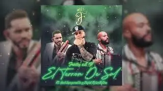Freily eL F’ - El Terron De Sal Ft. Joel Insuperable & David TipicoNation