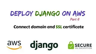 Connect domain and SSL to Django app on  EC2 using Route53 and ELB | Django AWS deployment part 6