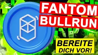 FANTOM BULLRUN STARTET AB DIESEM PREIS! | EINSTIEG NICHT VERPASSEN ! | Fantom (FTM) Prognose