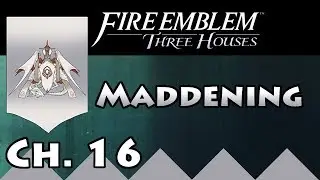 Let's Play Maddening Difficulty: Forgotten Hero | Black Eagles (Church), Fire Emblem 3 Houses