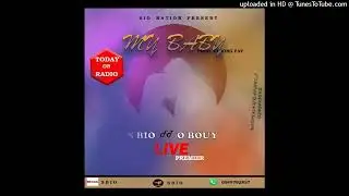 S BIO FT O BOUY-MY BABY (AUDIO SLIDE)