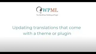 How to update missing theme or plugin translations with WPML