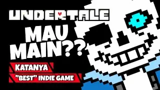 The King of Indie game ?! || Undertale Review Indonesia (MauMain)