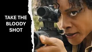 "Take the bloody shot" - Skyfall (2012)
