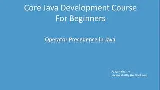 09. Operator Precedence in Java