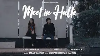 MEET IN HALTE | Film Pendek