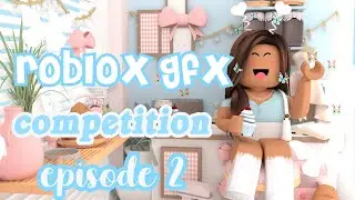 Magic Week! Roblox's Next Top GFX Artist Episode 2!