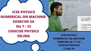 numericals on machine icse class 10, concise physics, selina, numericals on levers, exercise 3A