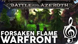 Forsaken Flame (8.1 Darkshore Warfront) - Music & Ambience