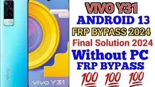 VIVO V2036 FRP BYPASS WITHOUT PC | Vivo Y31 Frp bypass | Vivo Frp bypass android 13 without pc