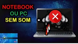 Notebook Sem Som - MELHOR SOLUÇÃO JÁ VISTA