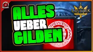 ALLES über Gilden | für Mitglieder und Leader | Guide | Tutorial | Lost Ark | Deutsch