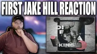 Die a King {REACTION} | Jake Hill - Die a King