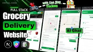 ⚡ Build a Full Stack Grocery Delivery Website Using Next.js  ( With Map Live Tracking, AI Chat ) 🔥