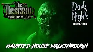 Hersheypark Dark Nights 2024 THE DESCENT: CATACOMBS OF DECAY Haunted House Walkthrough POV