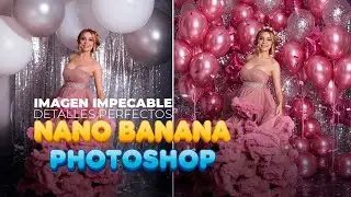 How to IMPROVE IMAGE QUALITY in Photoshop + Nano Banana