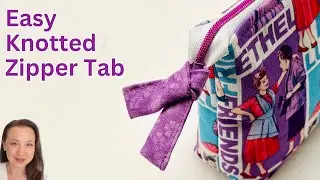 How to add a Styish Tab to end of Zipper - Sew My New Knotted Zipper Tab design.