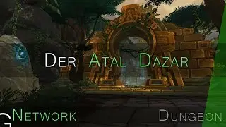 Atal ' Dazar Mythisch | WoW BfA Dungeon Guide ✗