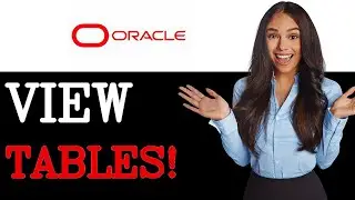 How To See All Tables In Oracle Sql (2025)