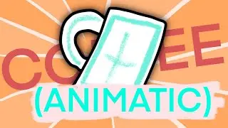 Coffee - Rough Animation/Animatic