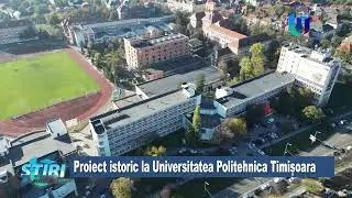 Proiect istoric la Universitatea Politehnica Timișoara