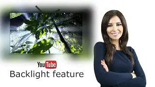 What is the Backlight feature for the YouTube player? (Works for YouTube and Beyond)