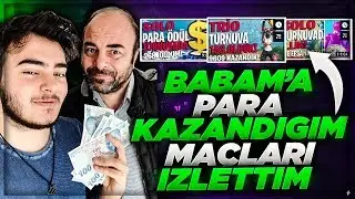 BABAM'A PARA KAZANDIĞIM MAÇLARI İZLETTİM! (Fortnite Türkçe)