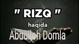 Абдуллох домла - риск хакида / Abdulloh domla risq haqida