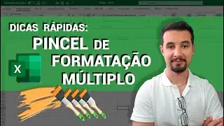 Dicas rápidas: Pincel de Formatação Múltiplo