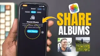How To Share Photo Albums On Your iPhone | Send Photo Album from iPhone