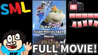 Maf's SuperMarioLogan Movie | COOL MOVIE!