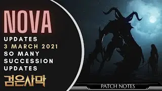 BDO (Nova) (3/3/2021) SO MANY UPDATES THIS WEEK (Mostly Succession)!!!