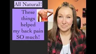 5 Natural Solutions for Back Pain