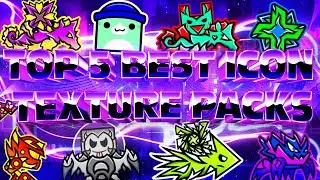TOP 5 BEST EPIC ICON TEXTURE PACKS FOR GEOMETRY DASH 2.11 [#22] | Irving Soluble