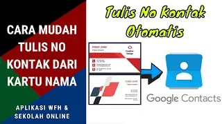 Nomor HP Dari Kartu Nama, Menulis Kontak Dari Kartu Nama (Otomatis)