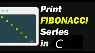 Fibonacci Series Program In C