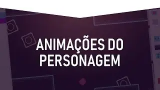 Animações do personagem - Jogo na GDevelop