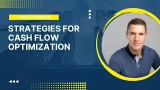 Strategies for Cash Flow Optimization