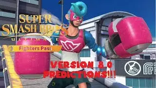 Super Smash Bros. Ultimate Version 8.0 + Smash Direct PREDICTIONS!