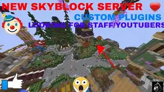 NEW SKYBLOCK SERVER | CUSTOM PLUGINS AND ENCHANTS | JOIN TODAY! *2020*