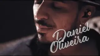 Daniel Oliveira - Interpreta - Som de Carrilhões