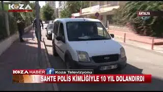 SAHTE POLİS KİMLİĞİ İLE 10 YIL DOLANDIRDI