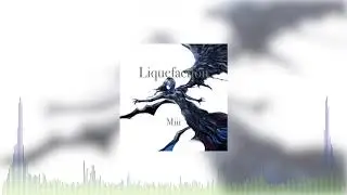 Miii - Liquefaction