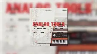 ANALOG TOOLS: Effect Preset & One Shot Kit (RC-20, EffectRack, FL Studio)