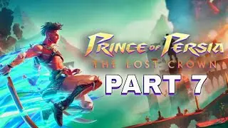 Prince of Persia: The Lost Crown - PS5 Gameplay Walkthrough PART 7